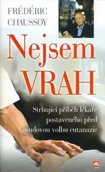 Nejsem vrah - Frédéric Chaussoy