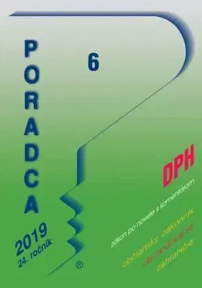 Poradca 6 2019 - Zákon o dani z pridanej hodnoty – úplné znenie po novele s komentárom (DPH 2019 s komentárom)