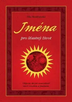 Jména pro šťastný život - Ella Modřanská