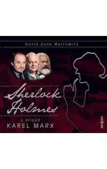 Sherlock Holmes a případ Karel Marx - audiokniha na CD