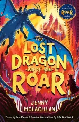 The Lost Dragon of Roar - Jenny McLachlan