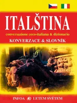 Italština Konverzace a slovník - Jana Navrátilová