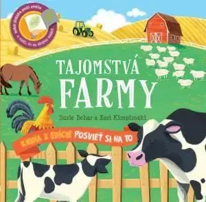 Tajomstvá na farme - Posvieť si na to - Essi Kimpimäki, Susie Behar