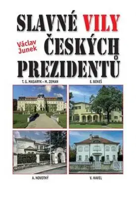 Slavné vily českých prezidentů - Václav Junek