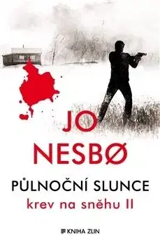 Půlnoční slunce - Jo Nesbo