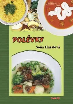 Polévky - Soňa Hasalová