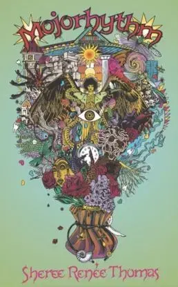 Mojorhythm - Sheree Renee Thomas