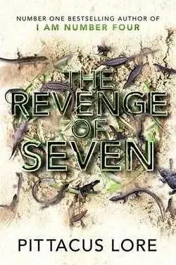 The Revenge of Seven - Pittacus Lore