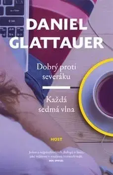 Dobrý proti severáku Každá sedmá vlna - Daniel Glattauer