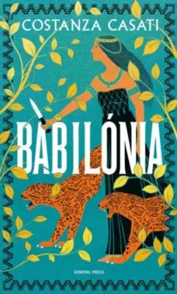 Babilónia - Costanza Casati