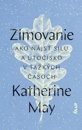 Zimovanie - Katherine May