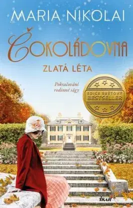 Čokoládovna 2: Zlatá léta - Maria Nikolai
