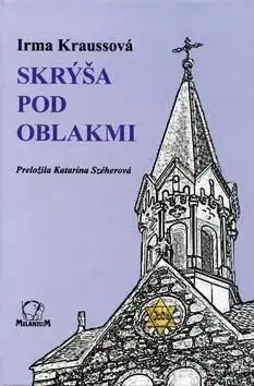 Skrýša pod oblakmi - Irma Kraussová