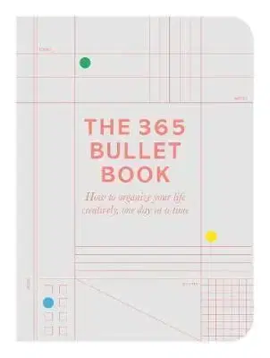 The 365 Bullet Guide