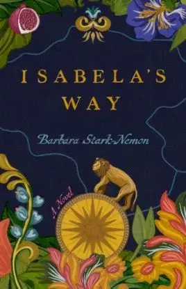 Isabela's Way - Barbara Stark-Nemon