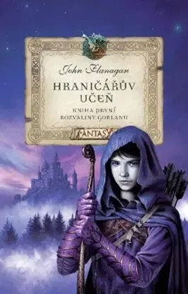 Hraničářův učeň - Kniha první - Rozvaliny Gorlanu, 9. vydání - John Flanagan