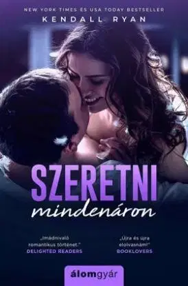 Szeretni mindenáron - Kendall Ryanová