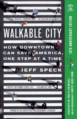 Walkable City - Jeff Speck