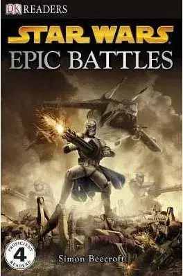 Star Wars" Epic Battles (DK Readers Level 4) " - Simon Beecroft