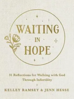 Waiting In Hope - Jenn Hesse, Kelley Ramsey
