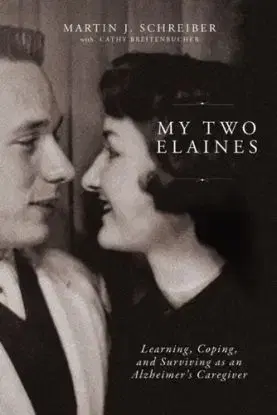 My Two Elaines - Martin  J Schreiber