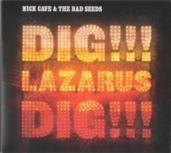 Cave Nick & The Bad Seeds - Dig, Lazarus, Dig !!! (Remastered) CD+DVD - Nick Cave, The Bad Seeds