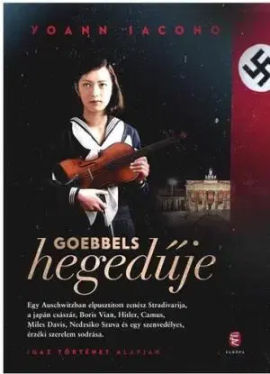 Goebbels hegedűje - Yoann Iacono