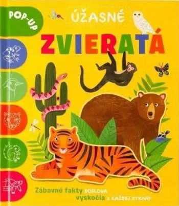 Úžasné zvieratá POP-UP - Catherine Ard