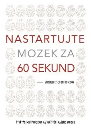 Nastartujte mozek za 60 sekund - Michelle