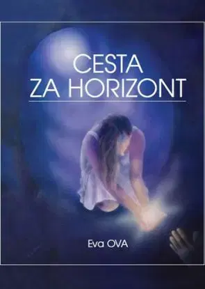 Cesta za horizont - Eva Ova