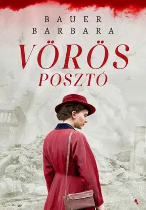 Vörös posztó - Barbara Bauer