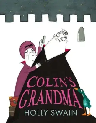 Colin’s Grandma - Holly Swain