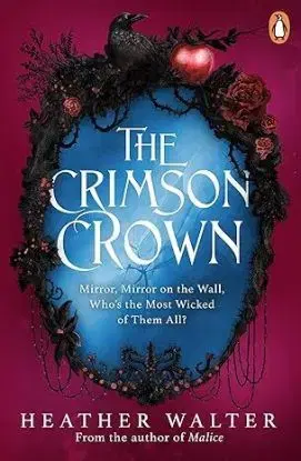 The Crimson Crown - Heather Walter