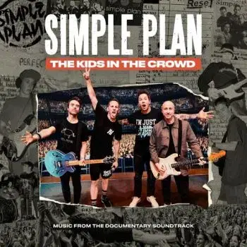 Simple Plan - The Kids On The Crowd (Music From Documentary Soundtrack) CD - Plan Simple