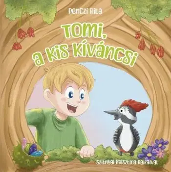 Tomi, a kis kíváncsi - Rita Penczi