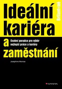 Ideální kariéra a zaměstnání - Josephine Monroe