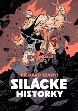 Silácke historky - Richard