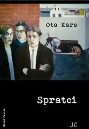 Spratci - Ota Kars