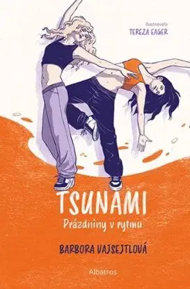 TSUNAMI 2: Prázdniny v rytmu - Barbora Vajsejtlová
