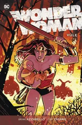 Wonder Woman 3 - Vůle - Cliff Chiang, Brian Azzarello