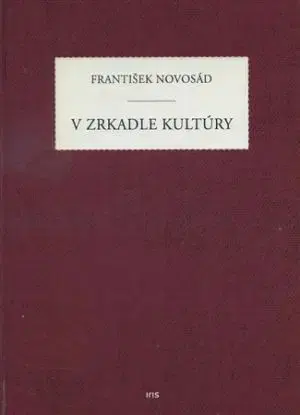 V zrkadle kultúry - František Novosad