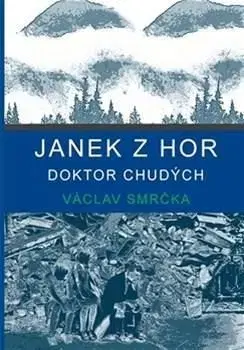 Janek z hor - Václav Smrčka
