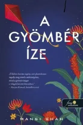 A gyömbér íze - Mansi Shah