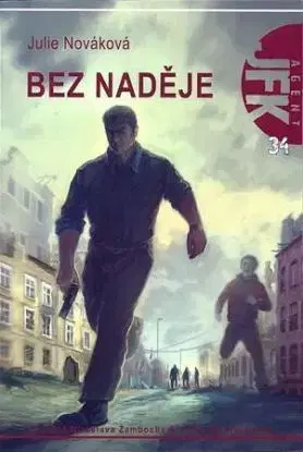 Agent JFK: Bez naděje - Julie Nováková