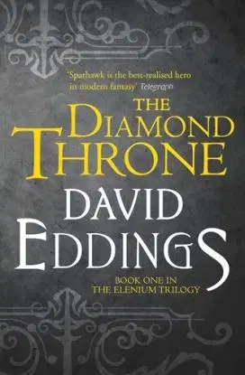Elenium Trilogy 1: The Diamond Throne - David Eddings