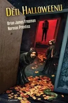 Děti Halloweenu - Norman Prentiss, Brian Freeman