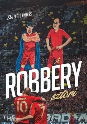 A Robbéry sztori - András Pethő