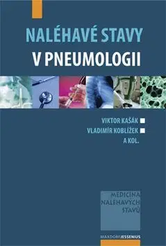 Naléhavé stavy v pneumologii - Viktor Kašák