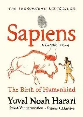Sapiens Graphic Novel - Yuval Noah Harari