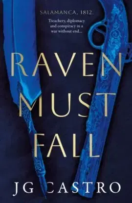 Raven Must Fall - JG Castro